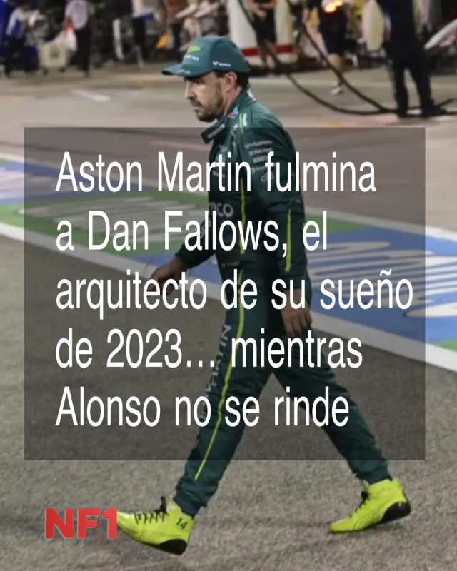 Aston Martin fulmina a Dan Fallows, el arquitecto de su sueño de 2023